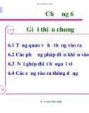 Bài giảng Cấu trúc máy tính: Chương 6