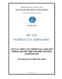 Đề tài nghiên cứu khoa học: Tái cấu trúc tài chính tại cảng Hải Phòng để phù hợp với môi trường kinh doanh