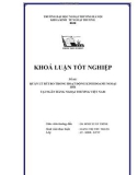 Luận văn tốt nghiệp: Quản lý rủi ro trong hoạt động kinh doanh ngoại hối tại ngân hàng Ngoại thương Việt Nam