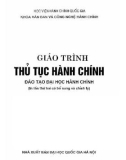 Giáo trình đào tạo thủ tục hành chính: Phần 1