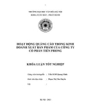 Tóm tắt Khóa luận tốt nghiệp khoa Xuất bản - Phát hành: Hoạt động quảng cáo trong kinh doanh xuất bản phẩm của Công ty cổ phần Tiền Phong