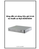 Hướng dẫn sử dụng đầu ghi hình kỹ thuật số Ryk-9256/9254