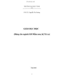 Giáo trình Giáo dục học (Dùng cho ngành GD Mầm non, hệ từ xa): Phần 1