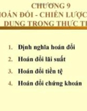 CHƯƠNG 9: HOÁN ĐỔI - CHIẾN LƯỢC ỨNG DỤNG TRONG THỰC TIỄN