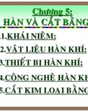 công nghệ hàn , chương 5