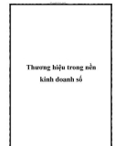 Thương hiệu trong nền kinh doanh số