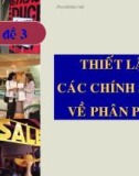 Thiết lập các chính sách và phân phối