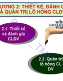 Bài giảng Quản lý chất lượng dịch vụ (Service quality management) - Chương 2: Thiết kế, đánh giá và quản trị lỗ hổng chất lượng dịch vụ