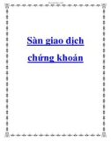 Sàn giao dịch chứng khoán và lịch sử nguồn gốc