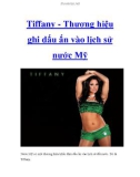 Tiffany - Thương hiệu ghi dấu ấn vào lịch sử nước Mỹ