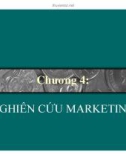 Bài giảng Marketing căn bản - Chương 4 Nghiên cứu marketing