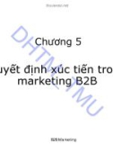 Bài giảng Marketing B2B: Chương 5 - ĐH Thương mại