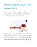 Marketing không cần quảng cáo - Thật hay đùa? (Phần 1)