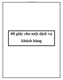 60 giây cho một dịch vụ khách hàng