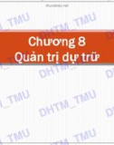 Bài giảng Quản trị sản xuất: Chương 8 - Đại học Thương mại