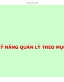 KỸ NĂNG QUẢN LÝ THEO MỤC TIÊU KINH DOANH