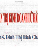 Bài giảng Quản trị kinh doanh lữ hành: Chương 1 - ThS. Đinh Thị Bích Châu