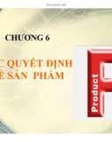 Bài giảng Marketing căn bản - Chương 6: Các quyết định về sản phẩm