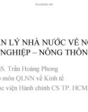 Bài giảng Quản lý Nhà nước về nông nghiệp – nông thôn - ThS. Trần Hoàng Phong