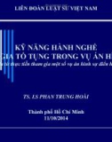 Bài giảng Kỹ năng hành nghề tham gia tố tụng trong vụ án hình sự